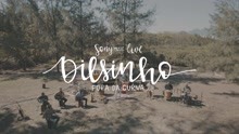 Dilsinho - Se Quiser (Sony Music Live)