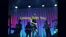 Linking With You (Live)