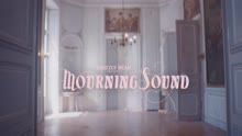 Mourning Sound (Official Video)