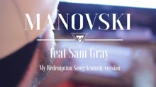 Manovski - My Redemption Song (Acoustic Version)