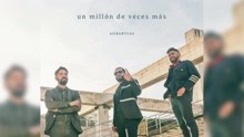 Un Millón de Veces Más (Audio Oficial)