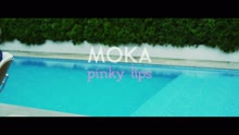 MOKA - Pinky Lips