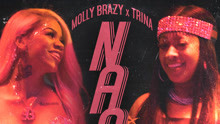 Molly Brazy & Trina - Naan Remix版