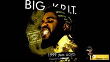  - Big K.R.I.T. & Lloyd - 1999