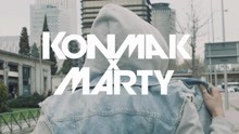 Konmak x Marty - Turn My World Around