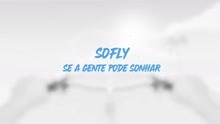 SoFly - Se a Gente Pode Sonhar (Lyric Video)