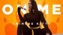  - Chinese Kitty - On Me