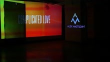 Alex Mattson - Complicated Love (Lyric Video)