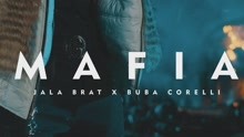  - Jala Brat & Buba Corelli - Mafia