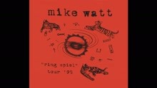 Mike Watt - The Red and the Black (Live) (Audio)