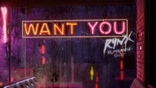  - Rynx & Miranda Glory - Want You 歌词版