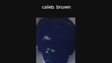  - Caleb Brown & Idk - Bleublk