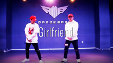  - 【RMB舞室】小龙&Eleven编舞 《Girlfriend》