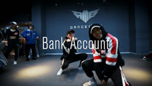  - 【RMB舞室】姚帅编舞 课堂版 《Bank Account》