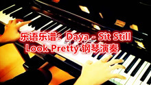  - Look Pretty 钢琴演奏