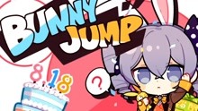  - Bunny Jump（bronya）