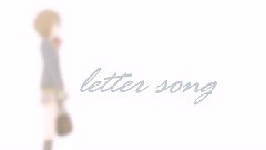 Letter Song