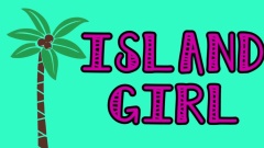 Island Girl