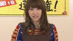 AKB48ネ申TV Season 16 EP01 後編