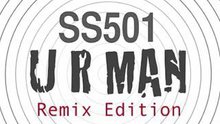 SS501 - U R Man 混音图片版