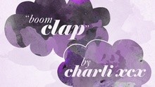 Charli XCX - Boom Clap