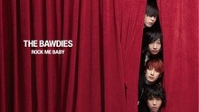 The Bawdies - The Bawdies - No Way