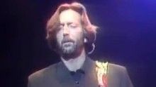 Eric Clapton - Watch Yourself 现场版