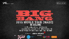 BIGBANG WORLD TOUR MADE BEIJING TVC