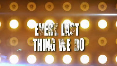 Every Last Thing