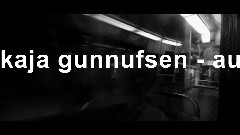 Kaja Gunnufsen - Au